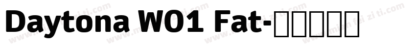 Daytona W01 Fat字体转换